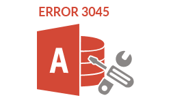 MS Access Runtime Error 3045